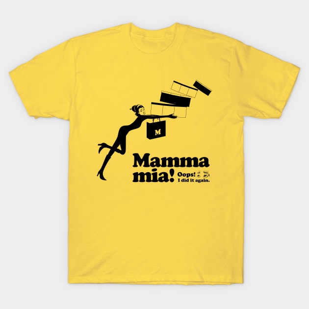 Mamma mia “On my way home” T-Shirt by t-shirts-cafe